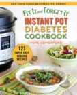 Fix-It and Forget-It Instant Pot Diabetes Cookbook : 127 Super Easy Healthy Recipes - eBook