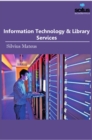 Information Technology & Library Services - Book