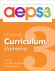 Assessment, Evaluation, and Programming System for Infants and Children (AEPS®-3): Curriculum, Volume 3 : Beginning - Book