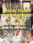 Wedding Planner for the Fall Bride - Book