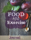 Food and Exercise Journal : Jumbo Size-(More Room to Write) Purple Plum Design - Book