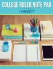 College Ruled Note Pad - 1 Subject - Book