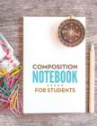 Composition Notebook For Students - Book