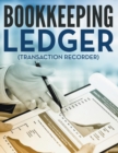 Bookkeeping Ledger (Transaction Recorder) - Book
