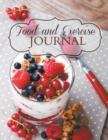 Food and Exercise Journal (Extra Large Edition) - Book