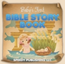 Baby's First Bible Story Book - Book