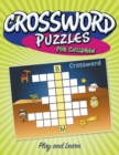 Crossword Puzzles For Children : Play And Learn - Book