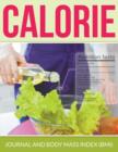 Calorie Journal And Body Mass Index (BMI) - Book