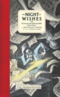 The Night Of Wishes : Or The Satanarchaeolidealcohellish Notion Potion - Book
