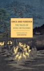 Once And Forever : The Tales of Kenji Miyazawa - Book