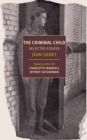 Criminal Child : Selected Essays - Book