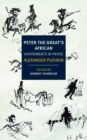 Peter the Great's African : Experiments in Prose  - Book