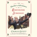 The Further Adventures of Ebenezer Scrooge - eAudiobook
