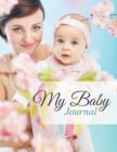 My Baby Journal - Book