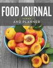 Food Journal And Planner - Book
