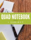 Quad Notebook - 1 Subject - Book