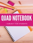Quad Notebook - 1 Subject For Students - Book