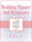 Wedding Planner and Organizers 2019 - Book