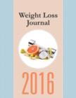 Weight Loss Journal 2016 - Book