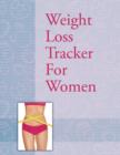 Weight Loss Tracker for Women - Book