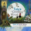 Tales of Crinkley Wood - Book