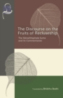 The Discourse on the Fruits of Recluseship : The Samannaphala Sutta and its Commentaries - Book