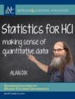 Statistics for HCI : Making Sense of Quantitative Data - Book
