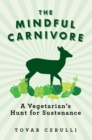The Mindful Carnivore - eBook