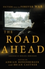 The Road Ahead : Fiction from the Forever War - Book