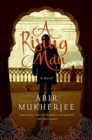 A Rising Man : A Novel - Book