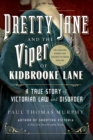 Pretty Jane and the Viper of Kidbrooke Lane - Book