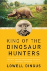 King of the Dinosaur Hunters - eBook