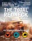 Total Redneck Manual : 221 Ways to Live Large - Book