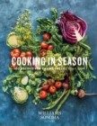 Cooking in Season : 100 Recipes for Eating Fresh - eBook
