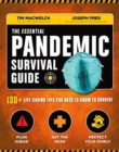 The Essential Pandemic Survival Guide : 130+ Life-saving Tips You Need to Know to Survive - Book