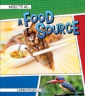 Insects as a Food Source - eBook