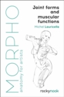 Morpho: Joint Forms and Muscular Functions - Book