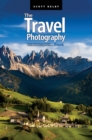 The Travel Photography Book : Step-by-step techniques to capture breathtaking travel photos like the pros - eBook