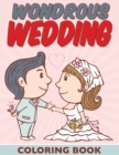 Wondrous Wedding Coloring Book - Book