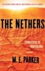 The Nethers : Frontiers of Hinterland - Book