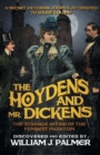 The Hoydens and Mr. Dickens : The Strange Affair of the Feminist Phantom - Book