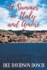 A Summer in Italy and Amore - Book