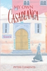 My Own Casablanca - Book