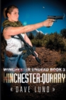 Winchester: Quarry - Book
