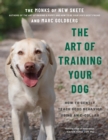 The Art of Training Your Dog : How to Gently Teach Good Behavior Using an E-Collar - eBook