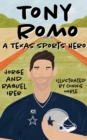 Tony Romo : A Texas Sports Hero - Book