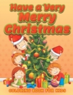 Have a Very Merry Christmas (Christmas coloring book for children 3) - Book