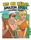 His or Hers? : Amazon Adult Coloring Books - Book