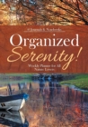 Organized Serenity! Weekly Planner for All Nature Lovers - Book