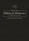 Keep Up Your Biblical Hebrew In Two Vol1 : 365 Selections for Easy Review - Book